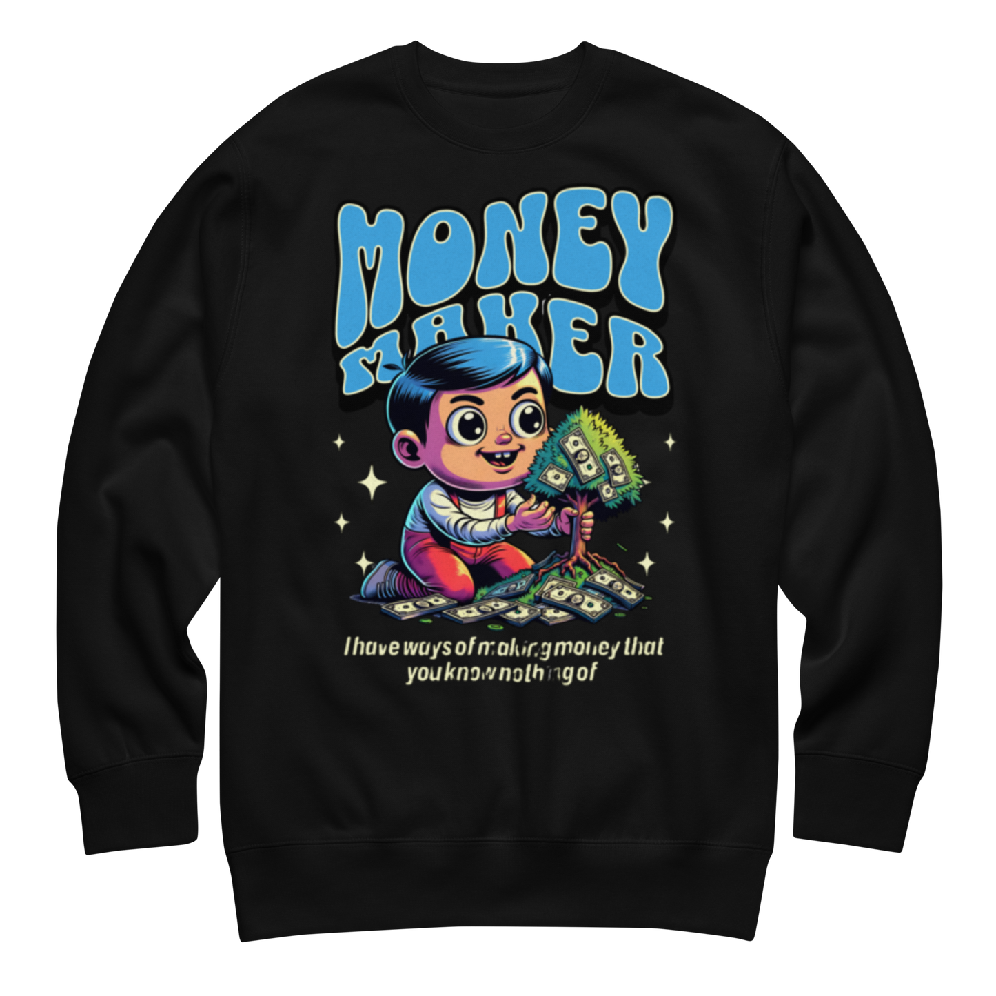 "Money Maker" Sweatshirt