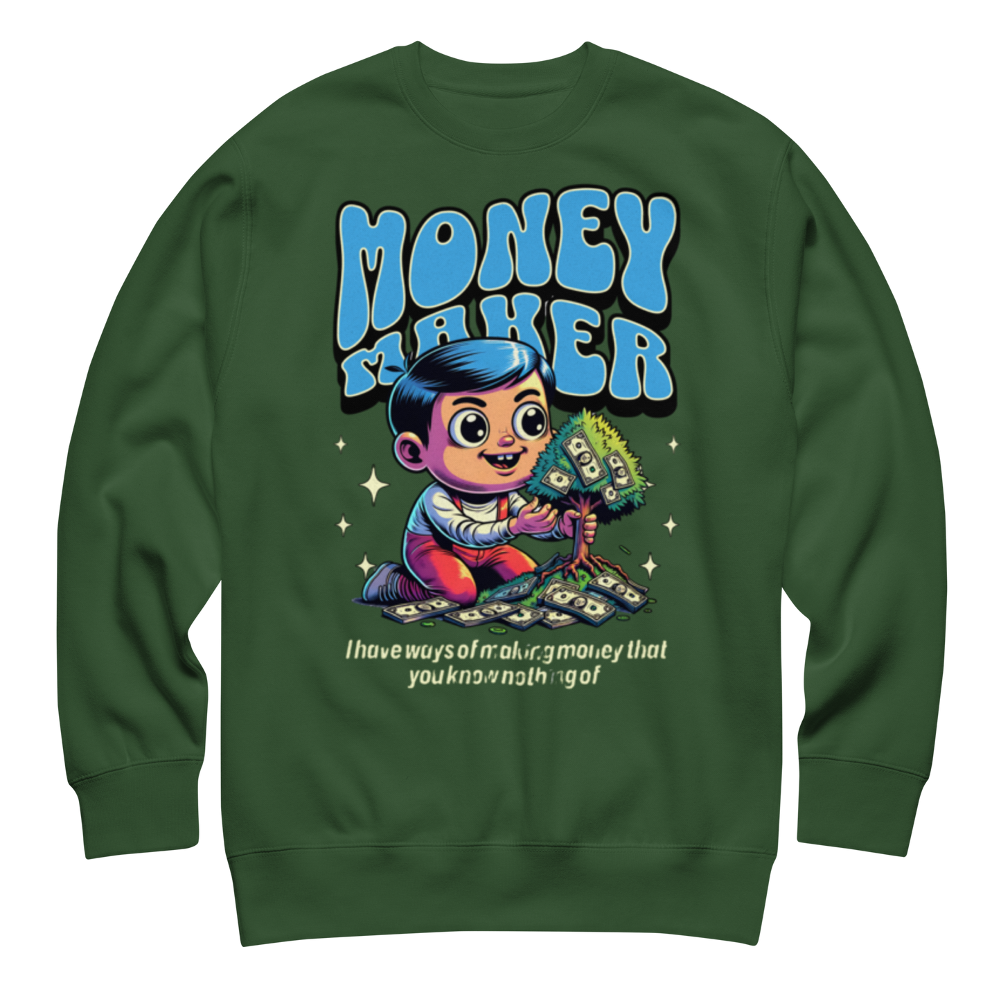 "Money Maker" Sweatshirt